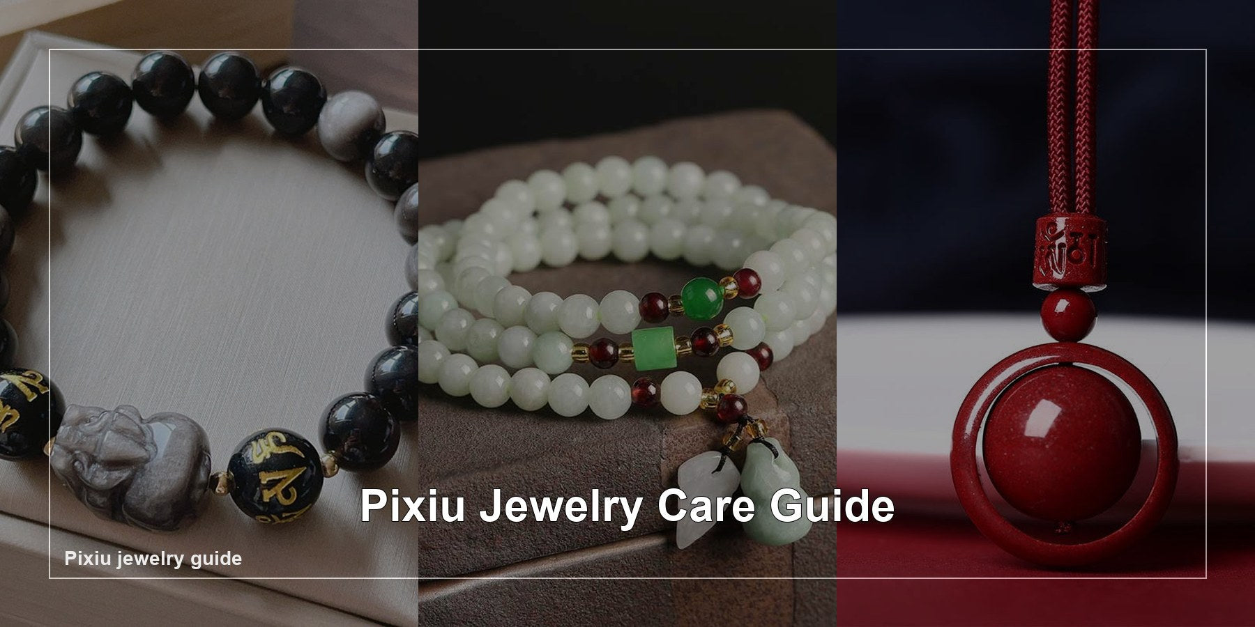 Pixiu Jewelry Care Guide: Cleaning and Storage