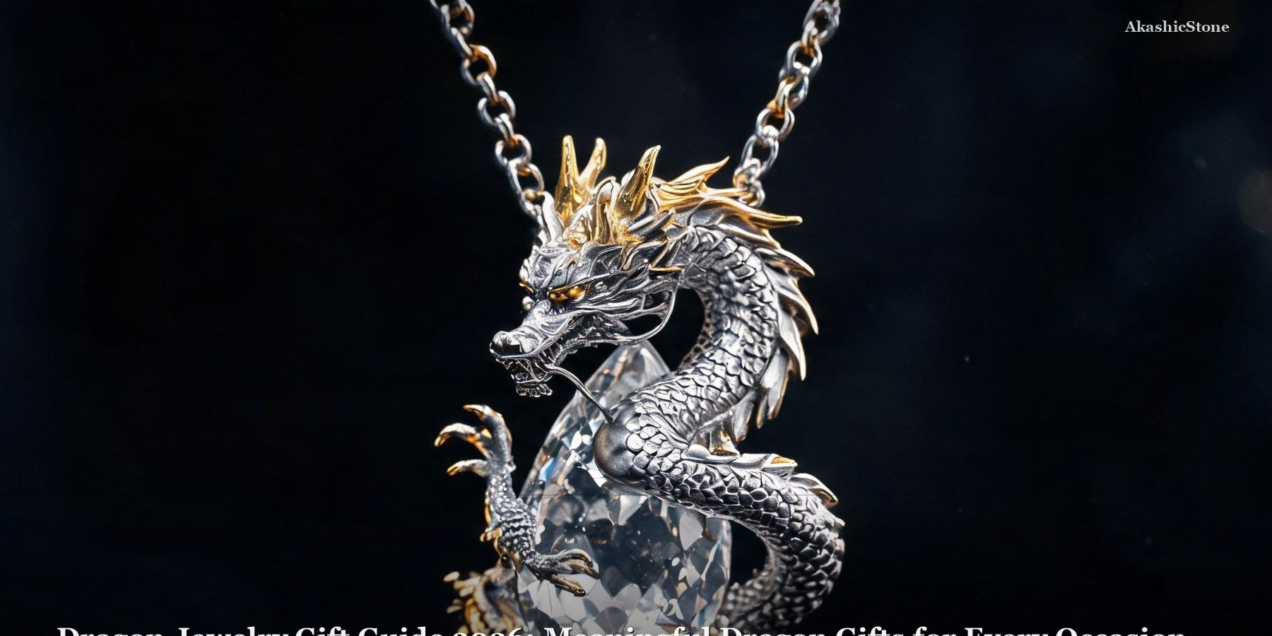 Dragon Jewelry Gift Guide 2026: Meaningful Dragon Gifts for Every Occasion