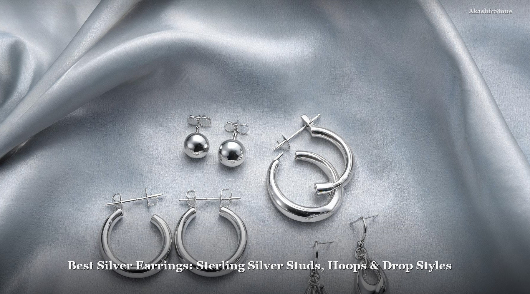Best Silver Earrings: Sterling Silver Studs, Hoops & Drop Styles