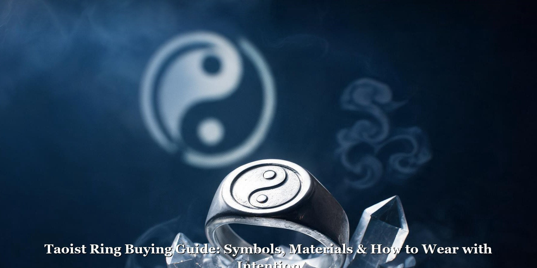 Taoist ring buying guide comparing fit, material, symbols, and care