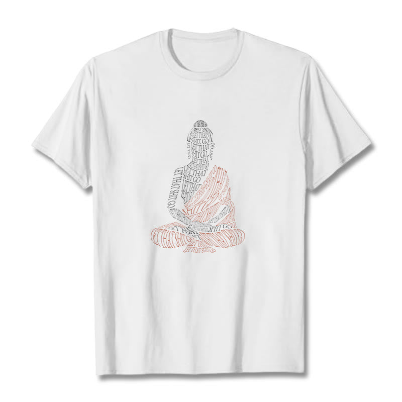 Meditating Buddha Let Go Cotton T-Shirt – front view on male model, minimalist line art Buddha graphic tee